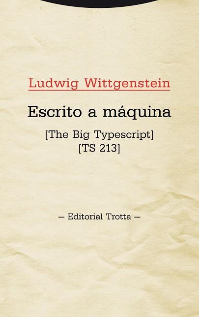 ESCRITO A MAQUINA | 9788498795592 | WITTGENSTEIN, LUDWIG