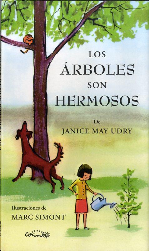 ÁRBOLES SON HERMOSOS, LOS | 9788484705161 | MAY, JANICE / SIMONT, MARC
