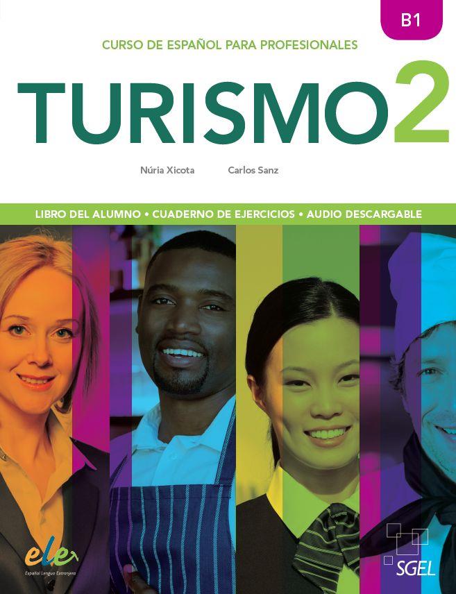 TURISMO B1 ALUMNO+EJERCICIOS | 9788416782390 | XICOTA TORT, NÚRIA / SANZ OBERBERGER, CARLOS
