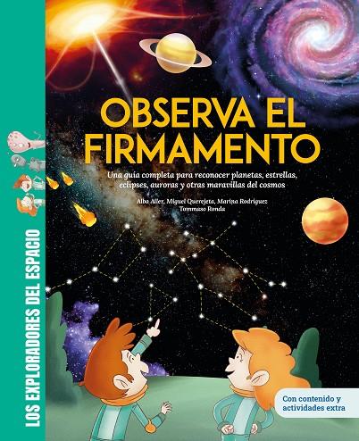 OBSERVA EL FIRMAMENTO | 9788413616018 | ALLER, ALBA / QUEREJETE, MIGUEL