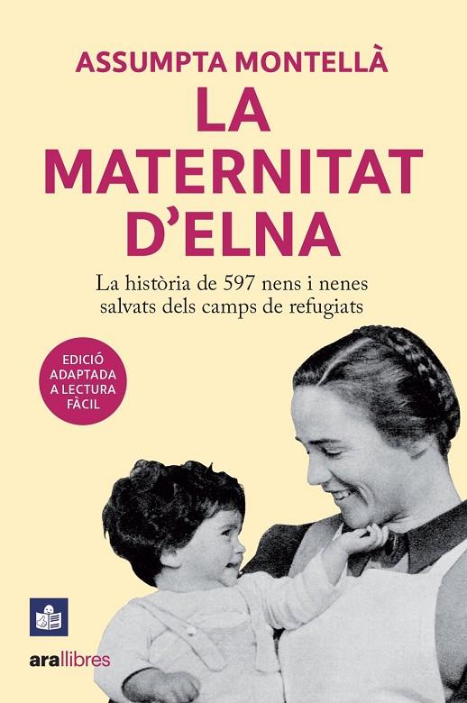 MATERNITAT D'ELNA, LA (LECTURA FÀCIL) | 9788411730389 | MONTELLÀ, ASSUMPTA