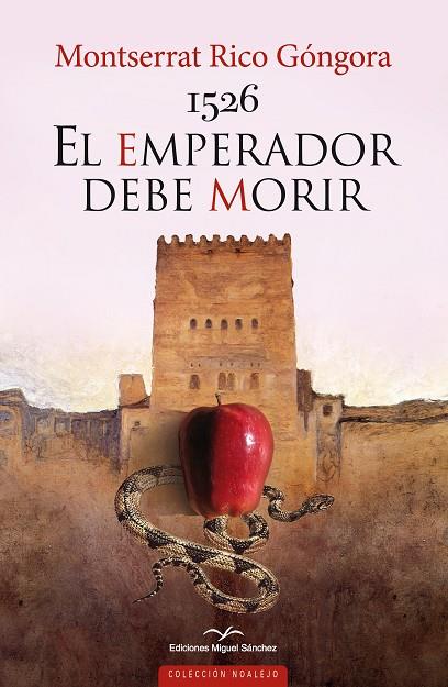 1526 EL EMPERADOR DEBE MORIR | 9788471692207 | RICO GÓNGORA, MONTSERRAT