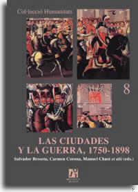 CIUDADES Y LA GUERRA 1750-1898, LAS | 9788480213899 | ARCHER, CHISTON
