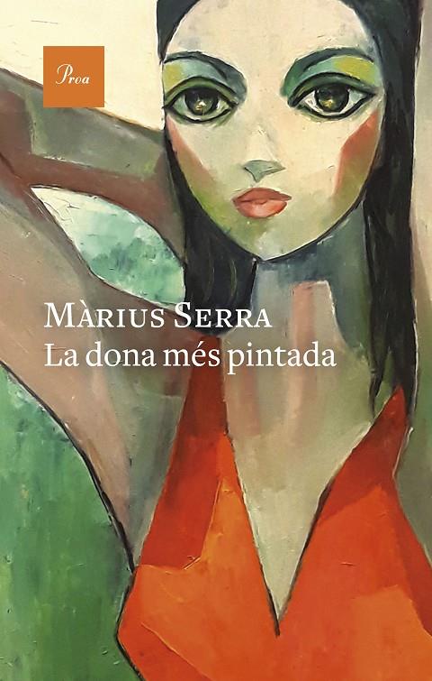 DONA MÉS PINTADA, LA | 9788475889986 | SERRA, MÀRIUS