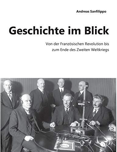 GESCHICHTE IM BLICK | 9783751923989 | SANFILIPPO, ANDREAS