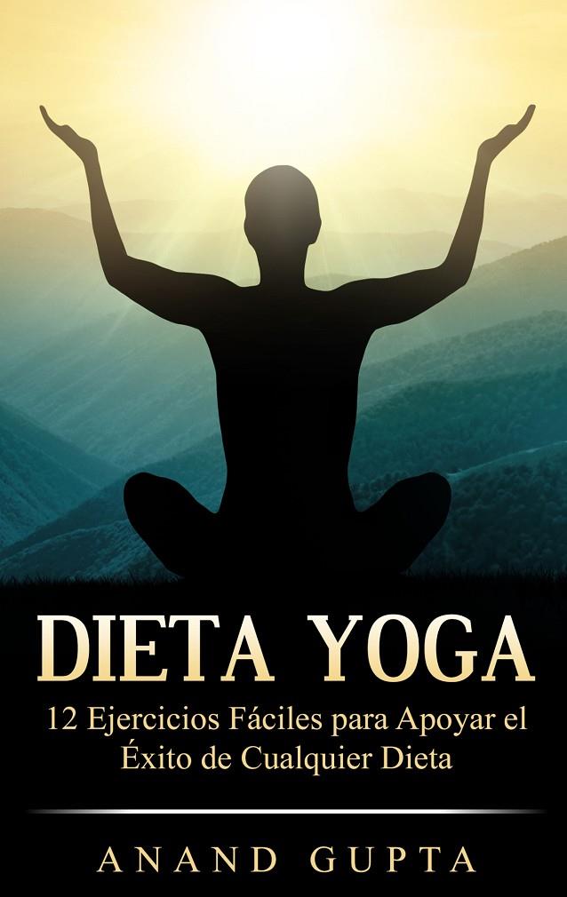 DIETA YOGA | 9788413267685 | GUPTA, ANAND