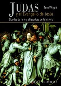 JUDAS Y EL EVANGELIO DE JESÚS | 9788433022134 | WRIGHT, TOM