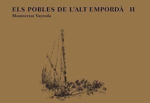 POBLES DE L'ALT EMPORDÀ II, EL | 9788494383984 | VAYREDA, MONTSERRAT
