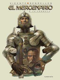 MERCENARIO, EL 02 : LA FORMULA | 9781910856017 | SEGRELLES, VICENTE