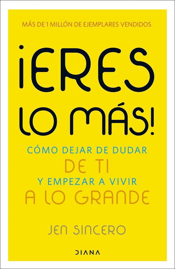 ERES LO MÁS! | 9788411193511 | SINCERO, JEN