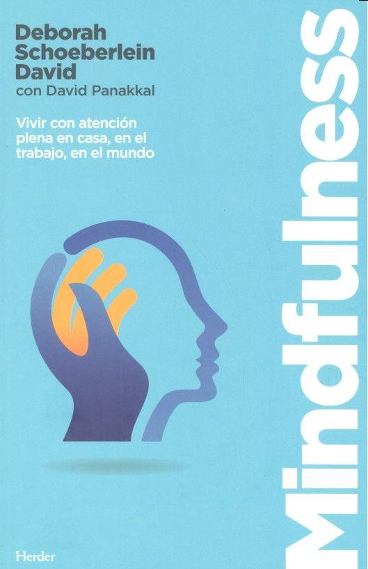 MINDFULNESS | 9788425437922 | SCHOEBERLEIN DAVID, DEBORAH / PANAKKAL, DAVID
