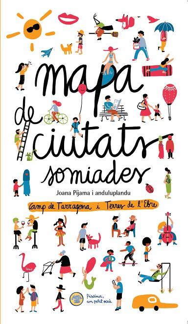 MAPA DE CIUTATS SOMIADES | 9788469762653 | PIJAMA, JOANA