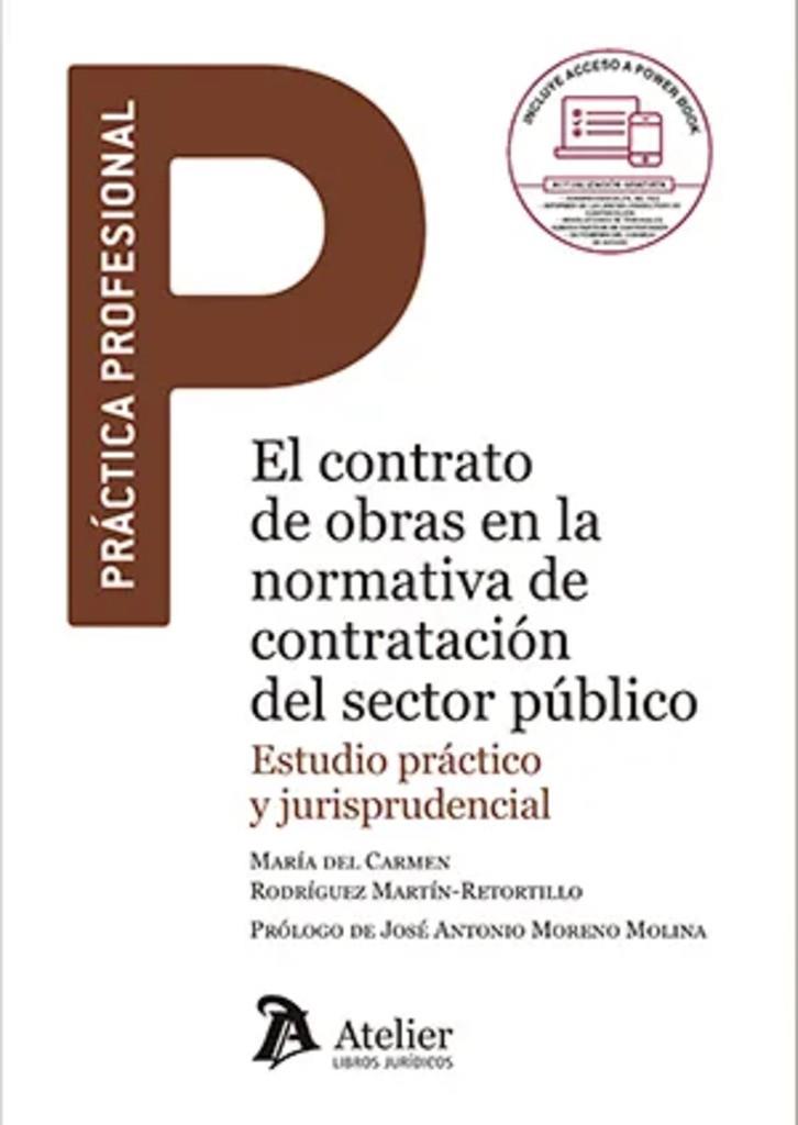 CONTRATO DE OBRAS EN LA NORMATIVA DE CONTRATACION DEL SECTOR, EL | 9788418780202 | RODRIGUEZ MARTIN RETORTILLO, MARIA DEL CARMEN