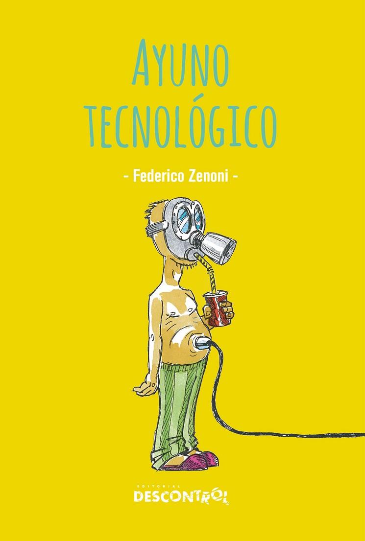 AYUNO TECNOLÓGICO | 9788418283505 | ZENIONI, FEDERICO