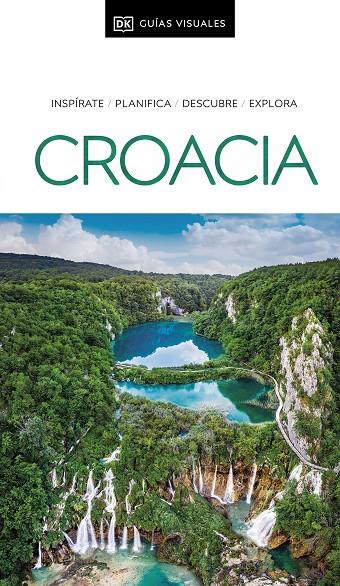 CROACIA : GUÍAS VISUALES [2024] | 9780241678664 | DK