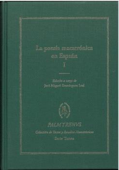 POESÍA MACARRÓNICA EN ESPAÑA I, LA | 9788417999667 | DOMÍNGUEZ LEAL, JOSÉ MIGUEL
