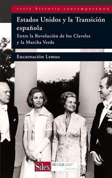 ESTADOS UNIDOS Y LA TRANSICIÓN ESPAÑOLA | 9788477374459 | LEMUS LÓPEZ, ENCARNACIÓN