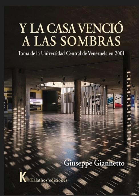Y LA CASA VENCIÓ A LAS SOMBRAS | 9791399093537 | GIANNETTO, GIUSEPPE