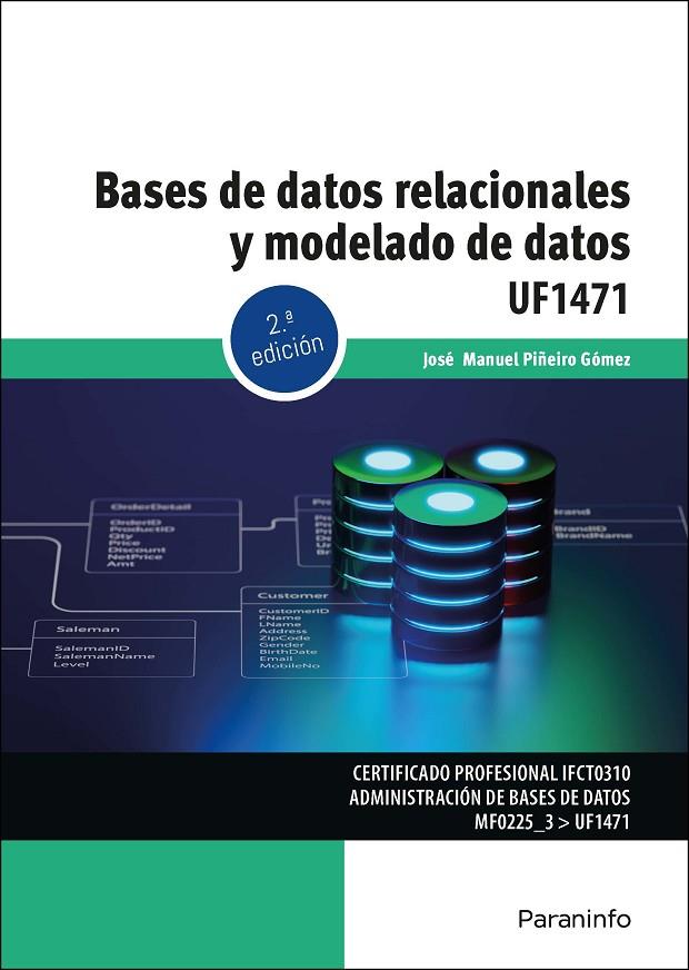 BASES DE DATOS RELACIONALES Y MODELADO DE DATOS | 9788428363945 | PIÑEIRO GOMEZ, JOSE MANUEL