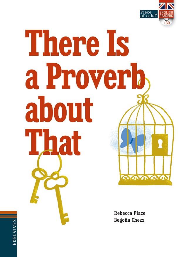THERE IS A PROVERB ABOUT THAT | 9788414002056 | PLACE, REBECCA