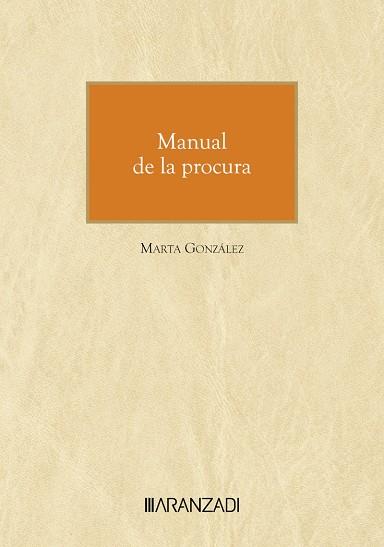 MANUAL DE LA PROCURA | 9788410788473 | GONZÁLEZ, MARTA