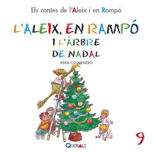 ALEIX I EN RAMPO I L'ARBRE DE NADAL, L' | 9788415610083 | COLMENERO, KEKA