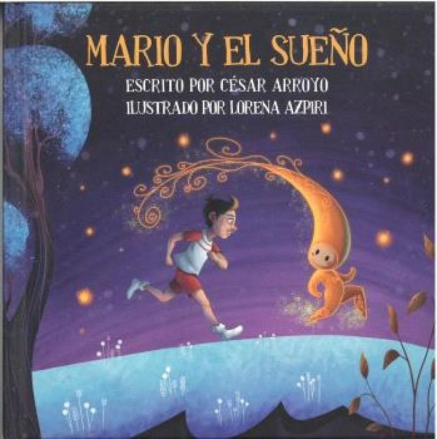 MARIO Y EL SUEÑO | 9791399006438 | ARROYO, CESAR