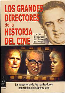 GRANDES DIRECTORES DE LA HISTORIA DEL CINE, LOS | 9788415256083 | GILI / SAUVAGE / TESSON / VIVIANI