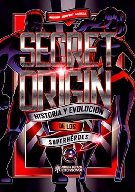 SECRET ORIGIN | 9788417649647 | MONFORT GASULLA, ANTONIO