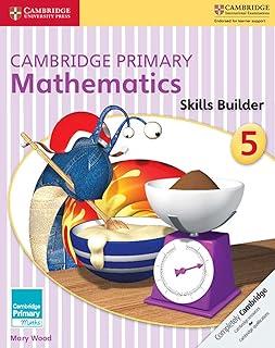 CAMBRIDGE PRIMARY MATHEMATICS. SKILLS BUILDERS 5 | 9781316509173
