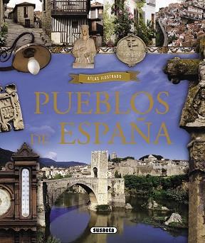 ATLAS ILUSTRADO PUEBLOS DE ESPAÑA | 9788467729801 | BALASCH BLANCH, ENRIC/RUIZ ARRANZ, YOLANDA
