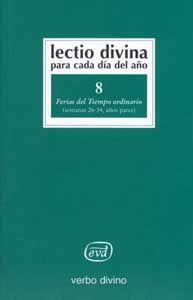 LECTIO DIVINA CADA DIA AÑO FERIAS TIEMPO ORDINARIO | 9788481694925 | GIORDANO CABRA, PIER