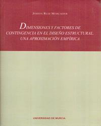 DIMENSIONES Y FACTORES DE CONTIGENCIA EN EL DISEÑO ESTRUCTURAL | 9788476847961 | RUIZ MERCADER, JOSEFA