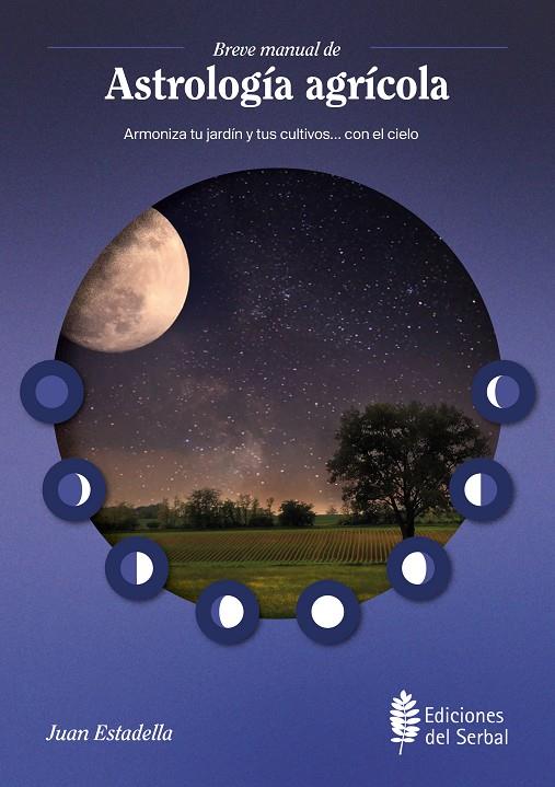 BREVE MANUAL DE ASTROLOGIA AGRICOLA | 9788476289464 | ESTADELLA, JUAN