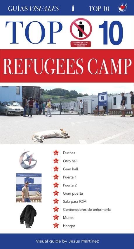 TOP 10 REFUGEES CAMP VISUAL GUIDE | 9788417852818 | MARTINEZ, JESUS