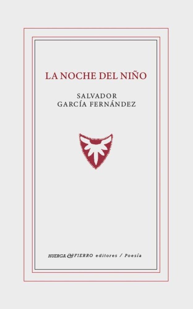 NOCHE DEL NIÑO, LA | 9791399225471 | GARCIA FERNANDEZ, SALVADOR
