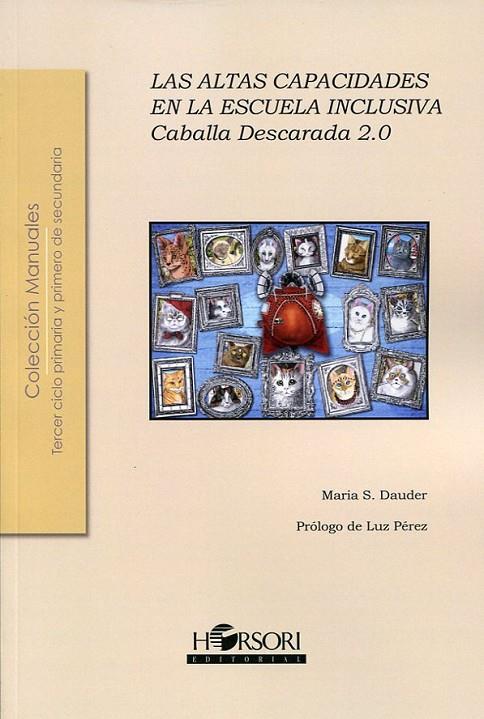 CABALLA DESCARADA 2.0 - ALTAS CAPACIDADES..., LAS | 9788415212591 | DAUDER, MARIA S.