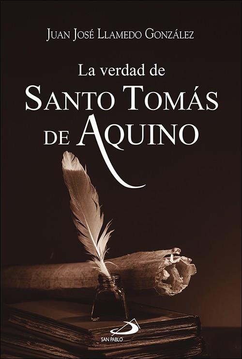 VERDAD DE SANTO TOMAS DE AQUINO, LA | 9788428570343 | LLAMEDO GONZALEZ, JUAN JOSE