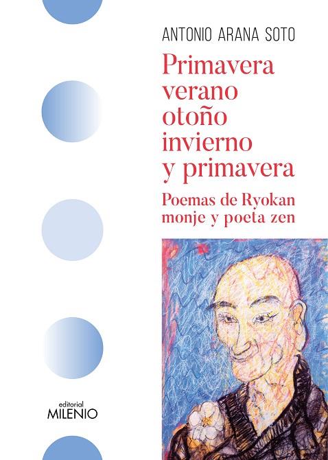 PRIMAVERA, VERANO, OTOÑO, INVIERNO Y PRIMAVERA | 9788497439312 | ARANA SOTO, ANTONIO