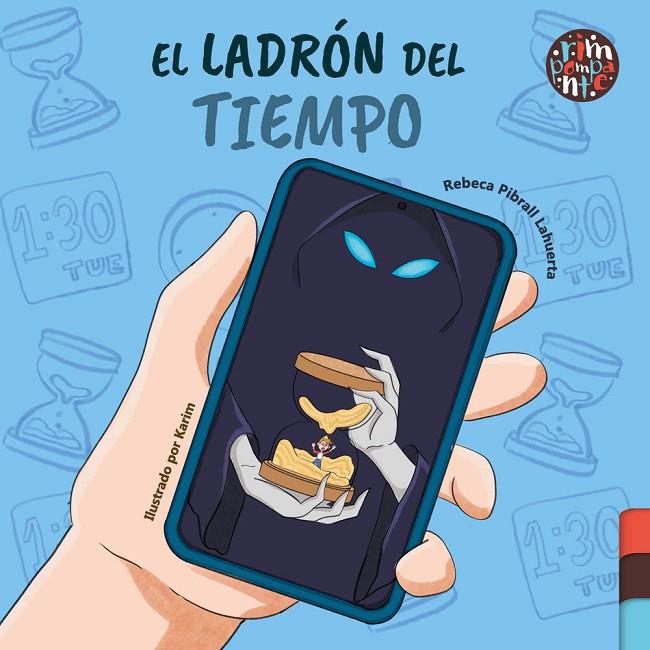 LADRÓN DEL TIEMPO, EL | 9791388150005 | PIBRALL LAHUERTA, REBECA