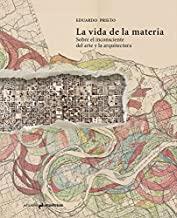 VIDA DE LA MATERIA, LA | 9788494791574 | 7RIETO, EDUARDO