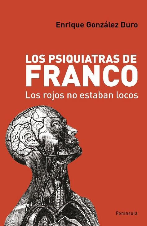 PSIQUIATRAS DE FRANCO, LOS | 9788483078419 | GONZÁLEZ DURO, ENRIQUE