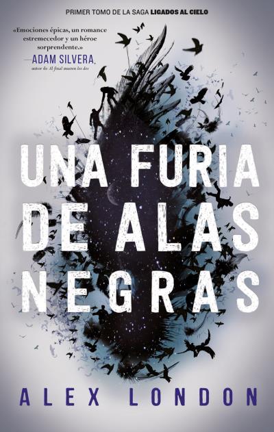 FURIA DE ALAS NEGRAS, UNA | 9788492918447 | LONDON, ALEX
