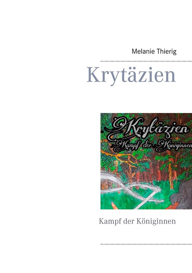 KRYTÄZIEN | 9783741209239 | THIERIG, MELANIE