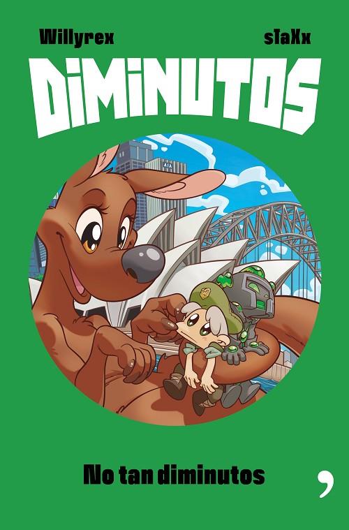 DIMINUTOS 03 : NO TAN DIMINUTOS | 9788499985893 | WILLYREX / STAXX