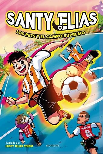 SANTY ELÍAS. LOS PBTS Y EL CAMPO SUPREMO | 9788410050396 | SANTY ELÍAS