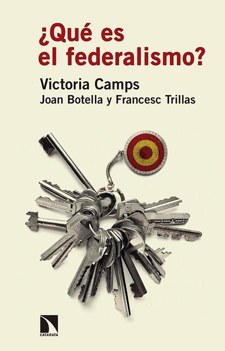 ¿QUÉ ES EL FEDERALISMO? | 9788490971437 | CAMPS, VICTORIA