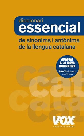 DICCIONARI ESSENCIAL DE SINÒNIMS I ANTÒNIMS | 9788499742373