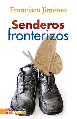 SENDEROS FRONTERIZOS | 9786071687081 | JIMENEZ, FRANCIS