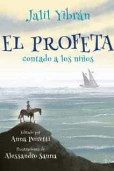 PROFETA, EL (CONTADO A LOS NIÑOS) | 9788427146662 | KHALIL, GIBRAN